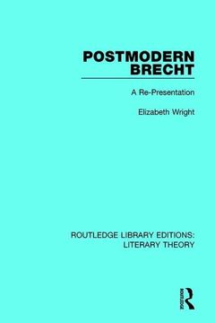 portada Postmodern Brecht: A Re-Presentation (in English)