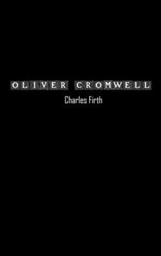 portada Oliver Cromwell and the Rule of the Puritans in England
