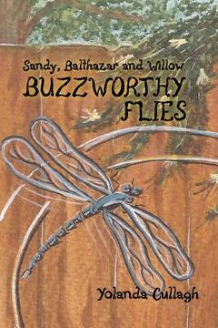 portada sandy, balthazar, and willow buzzworthy flies (en Inglés)