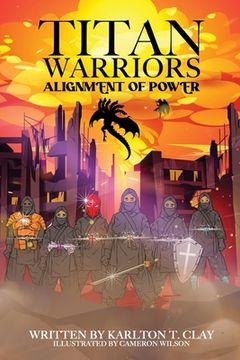 portada Titan Warriors: Alignment Of Power (en Inglés)
