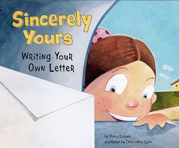 portada Sincerely Yours: Writing Your own Letter (Writer's Toolbox) (en Inglés)