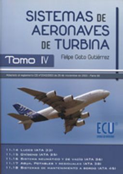 Sistemas de aeronaves de turbina (tomo 4) (in Spanish)