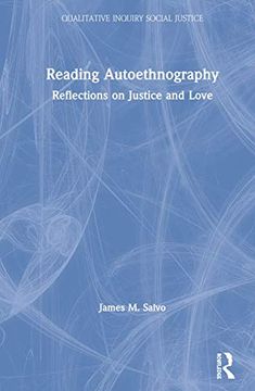 portada Reading Autoethnography: Reflections on Justice and Love