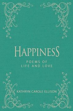 portada Happiness: Poems of Life and Love (en Inglés)