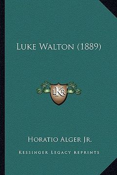 portada luke walton (1889) (en Inglés)
