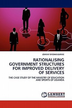 portada rationalising government structures for improved delivery of services (in English)