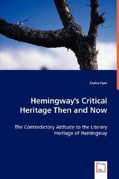 portada hemingway's critical heritage then and now (en Inglés)