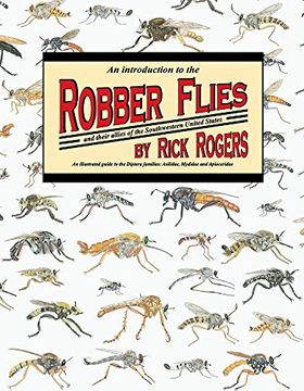 portada An Introduction to Robber Flies and Their Allies: An Illustrated Guide to the Diptera Families Asilidae Mydidae & Apioceridae (en Inglés)