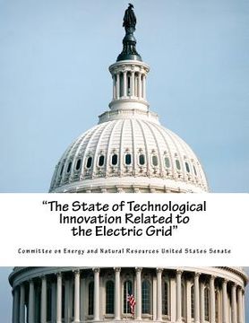 portada "The State of Technological Innovation Related to the Electric Grid" (en Inglés)