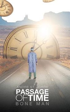 portada Passage of Time: Bone Man (en Inglés)