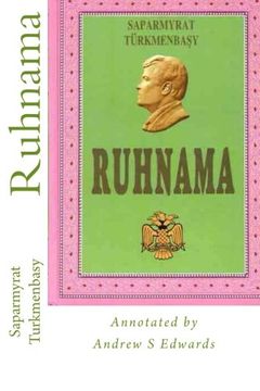 portada Ruhnama: The Book of the Soul (Annotated Version) 