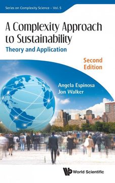 portada A Complexity Approach to Sustainability: Theory and Application (Series on Complexity Science, 5) (in English)