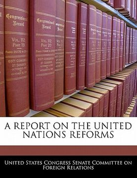 portada a report on the united nations reforms (in English)