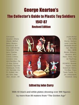 portada george kearton's the collectors guide to plastic toy soldiers 1947-1987 revised edition (en Inglés)