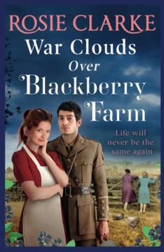 portada War Clouds Over Blackberry Farm: The Start of a Brand new Historical Saga Series by Rosie Clarke for 2022 (Blackberry Farm, 1) (en Inglés)