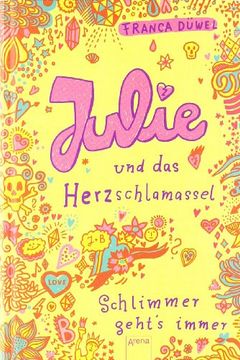 portada Julie und das Herzschlamassel (en Alemán)