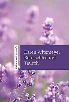 portada Kein Schlechter Tausch: Kleine Auszeit Roman (in German)