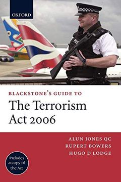 portada Blackstone's Guide to the Terrorism act 2006 (Blackstone's Guides) (en Inglés)