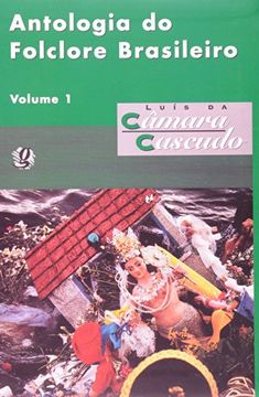 portada Antologia Do Folclore Brasileiro - Volume 1 (Em Portuguese do Brasil)