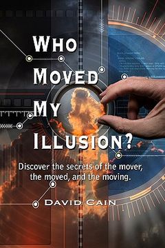 portada who moved my illusion? (in English)
