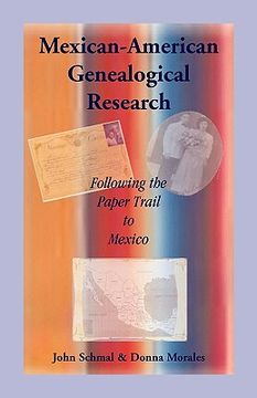 portada mexican-american genealogical research: following the paper trail to mexico