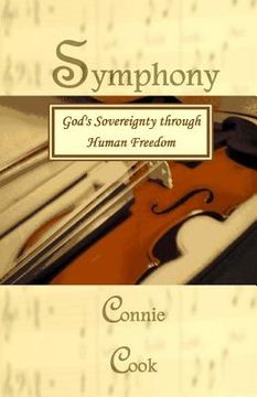 portada Symphony: God's Sovereignty through Human Freedom (en Inglés)