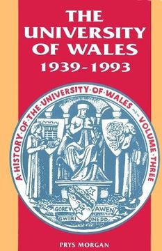 portada University of Wales, 1939-1993