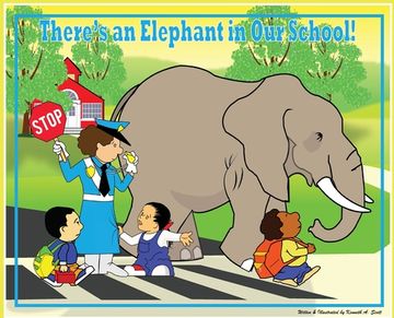 portada There's an Elephant in Our School (en Inglés)