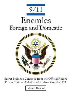 portada 9/11-enemies foreign and domestic (en Inglés)