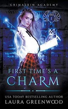 portada First Time'S a Charm (Grimalkin Academy: Kittens) (en Inglés)