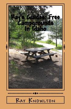 portada Ray's Guides: Free Campgrounds In Idaho (in English)
