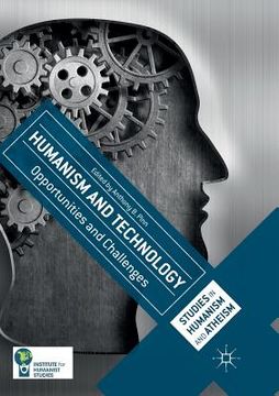 portada Humanism and Technology: Opportunities and Challenges