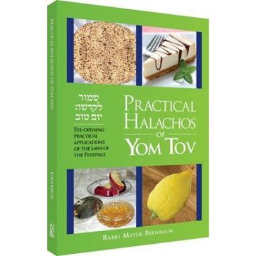 portada Practical Halachos of yom tov - Eye-Opening Practical Applications of the Laws of the Festivals