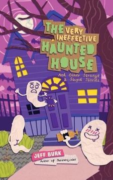 portada The Very Ineffective Haunted House (en Inglés)