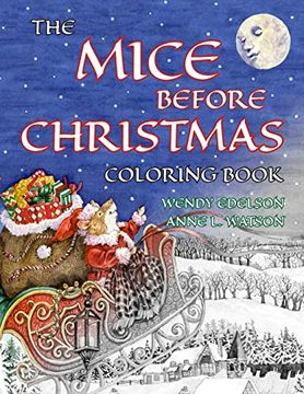 portada The Mice Before Christmas Coloring Book: A Grayscale Adult Coloring Book and Children'S Storybook Featuring a Mouse House Tale of the Night Before Christmas (Skyhook Coloring Storybooks) 