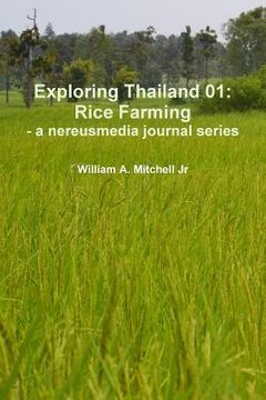 portada Exploring Thailand 01: Rice Farming - a nereusmedia journal series (in English)
