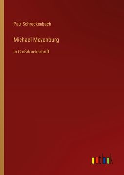 portada Michael Meyenburg: in Großdruckschrift (en Alemán)