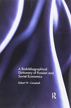 portada The Bibliographical Dictionary of Russian and Soviet Economists (en Inglés)