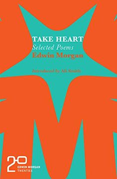 portada The Edwin Morgan Twenties: Take Heart (en Inglés)