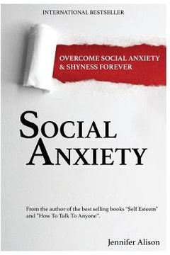portada Social Anxiety: Overcome Social Anxiety & Shyness Forever (en Inglés)