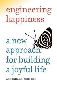 portada Engineering Happiness: A new Approach for Building a Joyful Life (en Inglés)