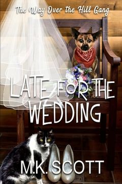 portada Late for the Wedding (en Inglés)