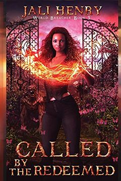 portada Called by the Redeemed: Young Adult Dark Urban Fantasy: 3 (World Breacher) (in English)