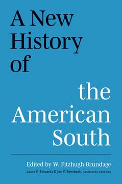 portada A New History of the American South (en Inglés)