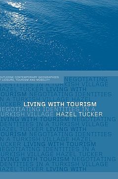 portada living with tourism: negotiating identities in a turkish village