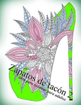 portada Zapatos de tacón 2: libro para colorear para adultos (in Spanish)