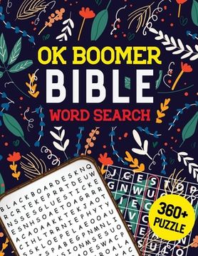 portada OK Boomer Bible Word Search: Bible Word Search Puzzle, Brain Exercise Game, Fun, and Festive Word Search Puzzles, Favorite Verses Bible Word Search (en Inglés)