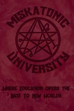 portada Miskatonic University Where Education Opens the Gate to New Worlds