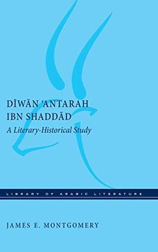 portada Diwan 'antarah ibn Shaddad: A Literary-Historical Study (Library of Arabic Literature) (in English)