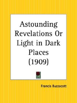 portada astounding revelations or light in dark places